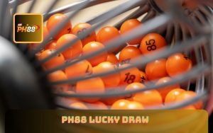 PH88 Lucky Draw - Chance to Win Huge Prizes Every Day